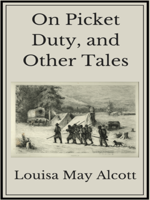 cover image of On Picket Duty, and Other Tales